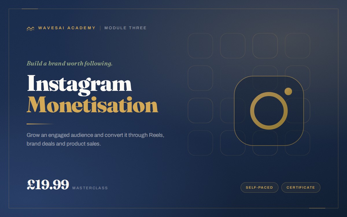 Instagram Monetisation Masterclass